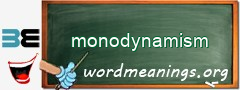 WordMeaning blackboard for monodynamism